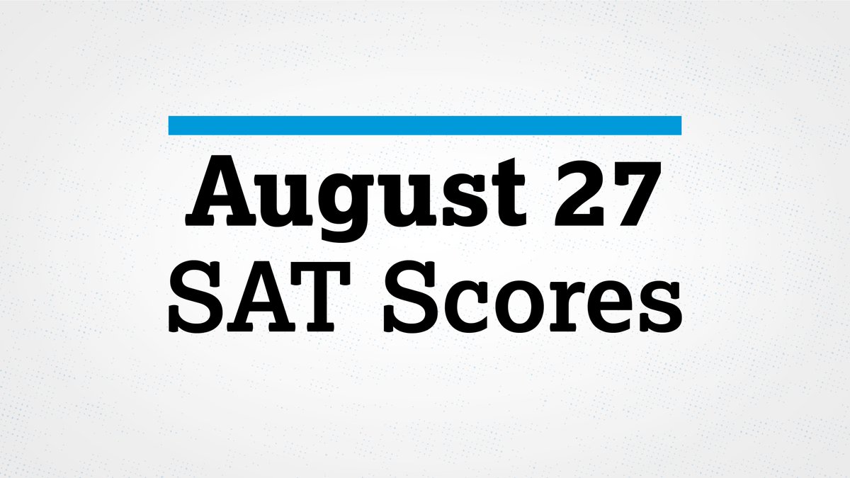 Scores from the August 27 SAT will be available beginning September 9. spr.ly/6016MHtM2
