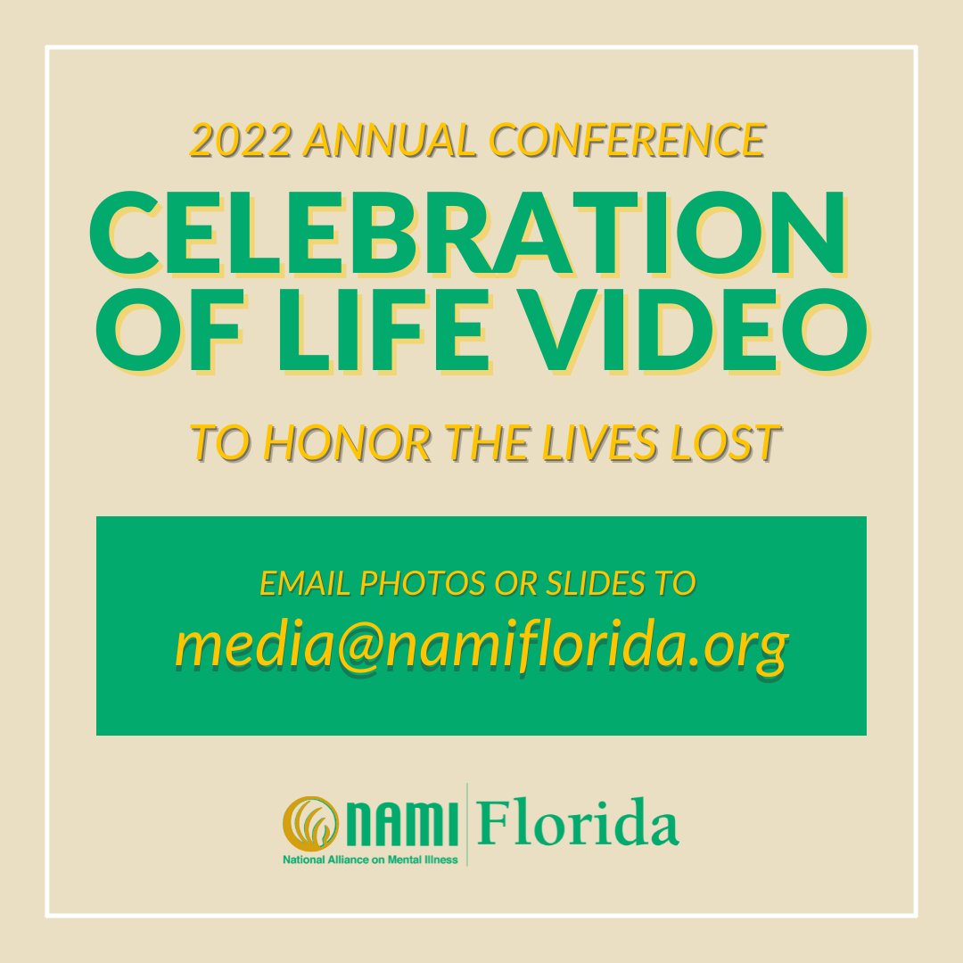 National Alliance on Mental Illness Florida (@namiflorida) on Twitter photo We would like to remind you of our Celebration of Life video presentation as a part of our 2022 Annual Conference. If you would like your loved one to be included and their life celebrated during this time, we invite you to submit a picture or a slide to media@namiflorida.org. We would like to remind you of our Celebration of Life video presentation as a part of our 2022 Annual Conference. If you would like your loved one to be included and their life celebrated during this time, we invite you to submit a picture or a slide to media@namiflorida.org.