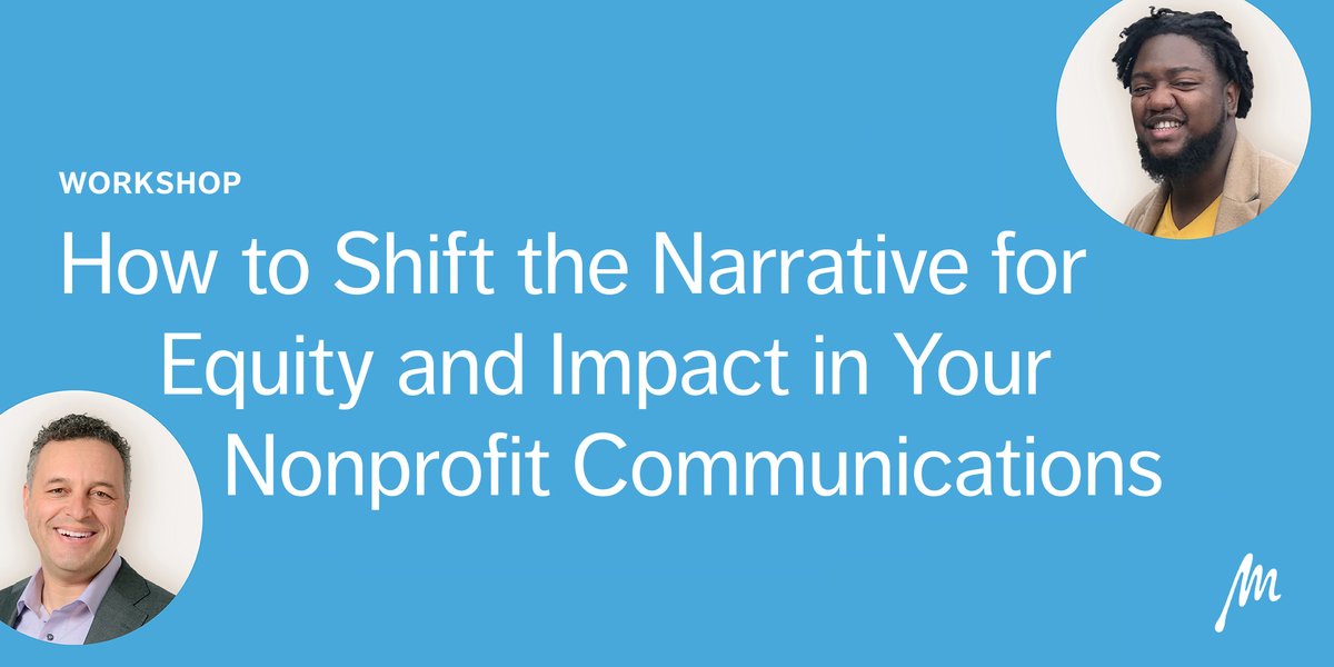 MissionM's tweet photo. For our 20th anniversary, we’re making our workshops free of charge! 🙌

Visit our site to access: How to Shift the Narrative For Equity &amp; Impact In Your Nonprofit Communications.

Learn how to reframe your organization’s stories for equity and impact. https://t.co/2nYq9EVtvQ https://t.co/DWje1i18xz