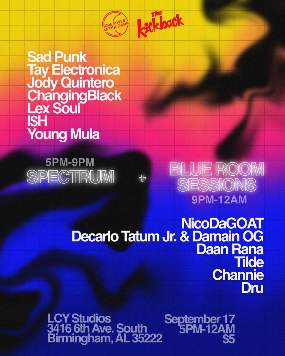 BigJocATL's tweet photo. #KADWeekend W/ @tkb205
9/17 โข LCY Studios ๐
5PM-12AM โข $5 Entry
A Special Edition Of #SPECTRUM Featuring @ChangingBlack @QuinteroNbdmg @tayelectronica @youngmulita + More
Followed By The Blue Room Sessions Featuring @NicoSZN @tildexist @decarlotatumjr @DamainOG + More ๐ https://t.co/z9sr0fEQ6t