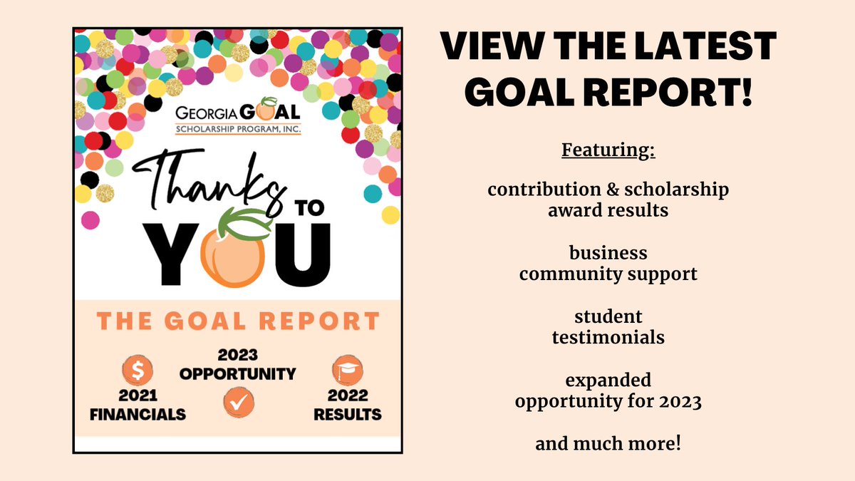We are excited to introduce the latest "GOAL Report," covering 2021 financials, 2022 results, and information on an expanded opportunity for 2023! View the publication at goalscholarship.org.
