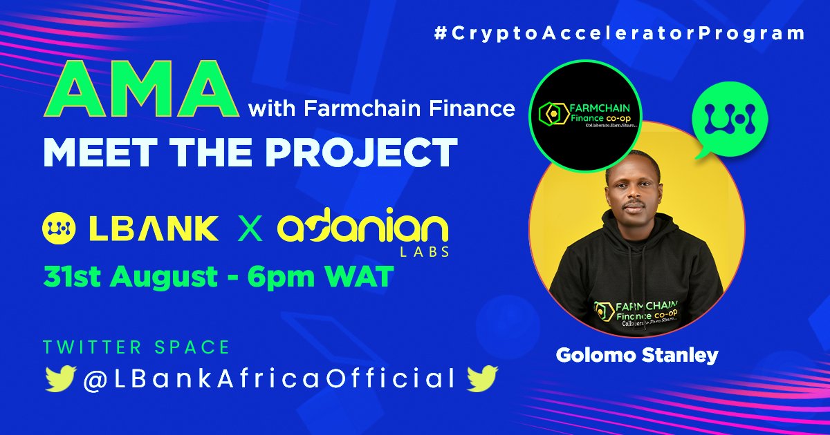 MEET THE PROJECT Join our AMA to meet @Farmchainfinanc , one of the projects in the #CryptoAcceleratorProgram. @LBank @theabcafrica You can drop your questions here docs.google.com/forms/d/e/1FAI… #BuildingCamels #BorderlessAfrica