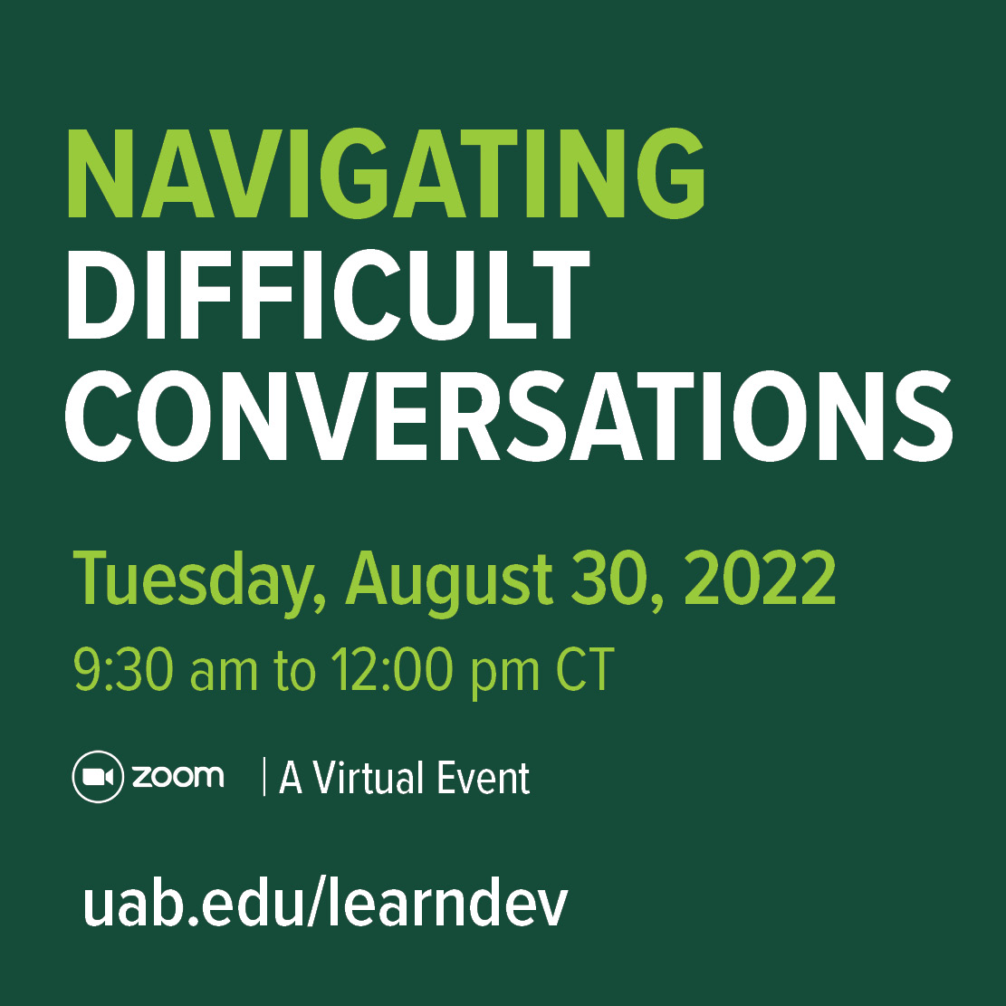 Navigating Difficult Conversations (tinyurl.com/4z5t35pt)
This program will evaluate the roots of what makes conversations difficult, provide actionable strategies that increase trust, and empower you to constructively open dialogue with anyone about almost anything.