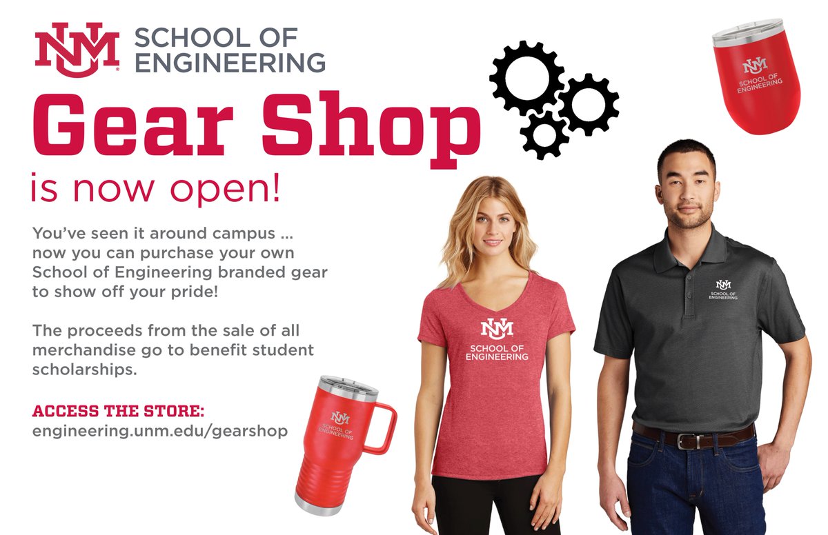 Big news! Our School of Engineering Gear Shop is now open!

engineering.unm.edu/gearshop