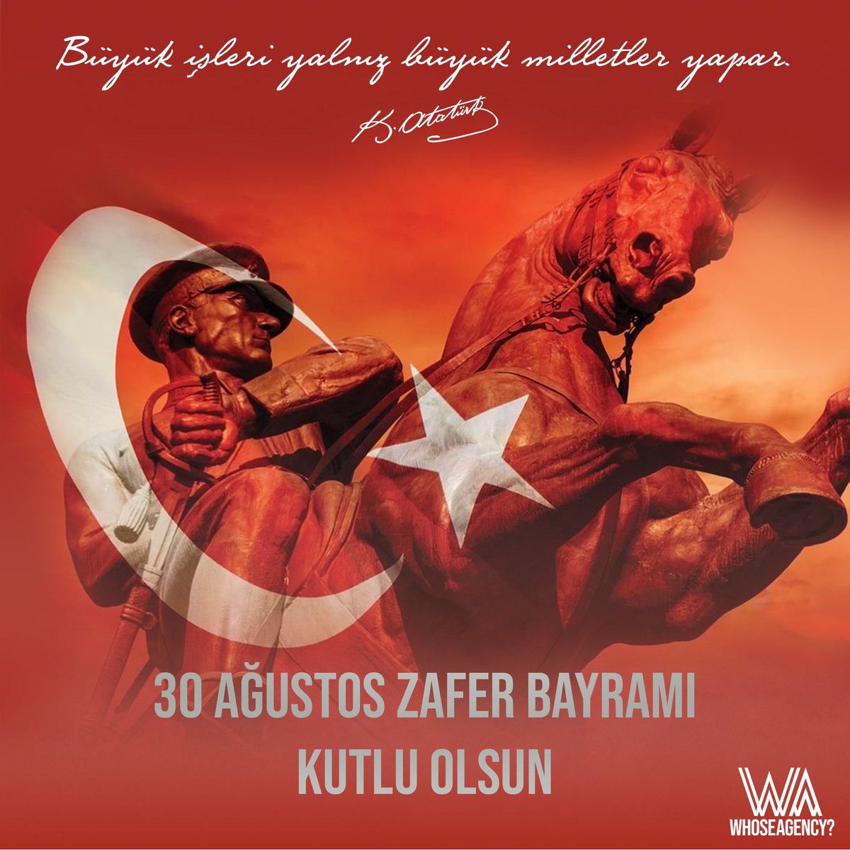 whoseagency's tweet photo. 30 Ağustos Zafer Bayramı Kutlu olsun!

#30ağustos https://t.co/PWh7YuudAa