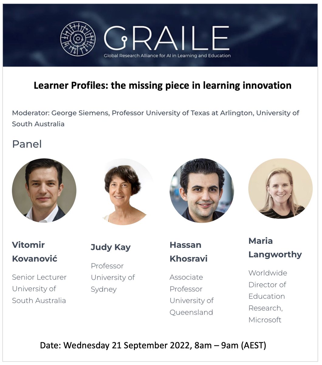 Hassan Khosravi (@haskhosravi) on Twitter photo How can we model and profile learners to enhance learning and support personalisation in education? Join George Siemens, <a href="/vkovanovic/">Vitomir Kovanović</a>, <a href="/ProfJudyKay/">Judy Kay</a>, <a href="/Marialangworthy/">Maria Langworthy</a> and me for a panel discussion on this hot topic.
To register, visit graile.ai/events/ How can we model and profile learners to enhance learning and support personalisation in education? Join George Siemens, <a href="/vkovanovic/">Vitomir Kovanović</a>, <a href="/ProfJudyKay/">Judy Kay</a>, <a href="/Marialangworthy/">Maria Langworthy</a> and me for a panel discussion on this hot topic.
To register, visit graile.ai/events/