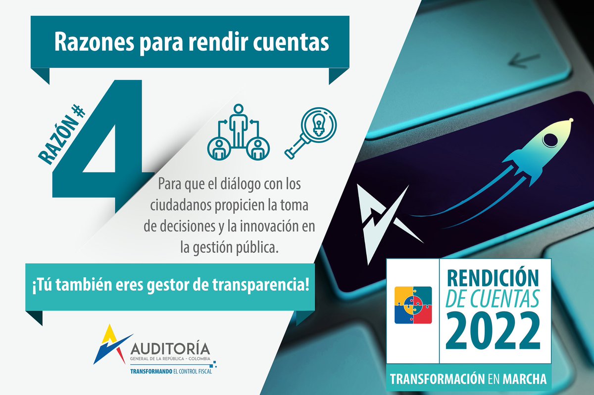 AuditoriaGen's tweet photo. ¡Tu también eres gestor de transparencia! #RendiCuentas2022: Transformación en marcha. #TransformadoElControlFiscal https://t.co/hPOBc3h8iF