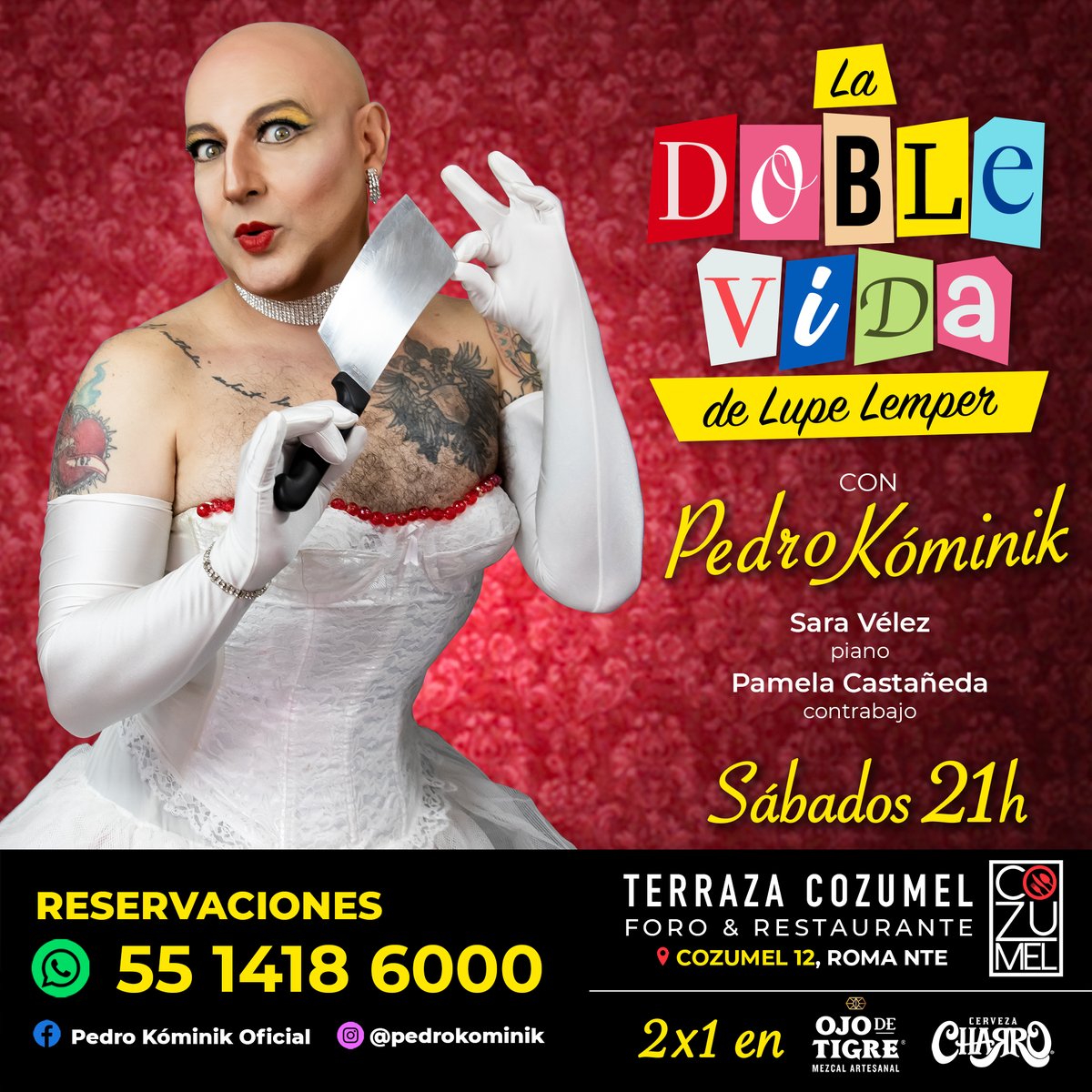 PedroKominik's tweet photo. #LupeLemper vuelve con música y muchos secretos💄🎭🎶
¡A partir del 10 de Sept. en #TerrazaCozumel, goza de un repertorio COMPLETAMENTE NUEVO y experiencia multimedia! 🎞️
¡Y 2x1 en @ojodetigremezc  y #CervezaCharro! 🥂🍻
RESERVA YA al WHATS✅ https://t.co/0rrh7vSAYm 👈🏻 clic aquí https://t.co/EGpOPSC9Wa