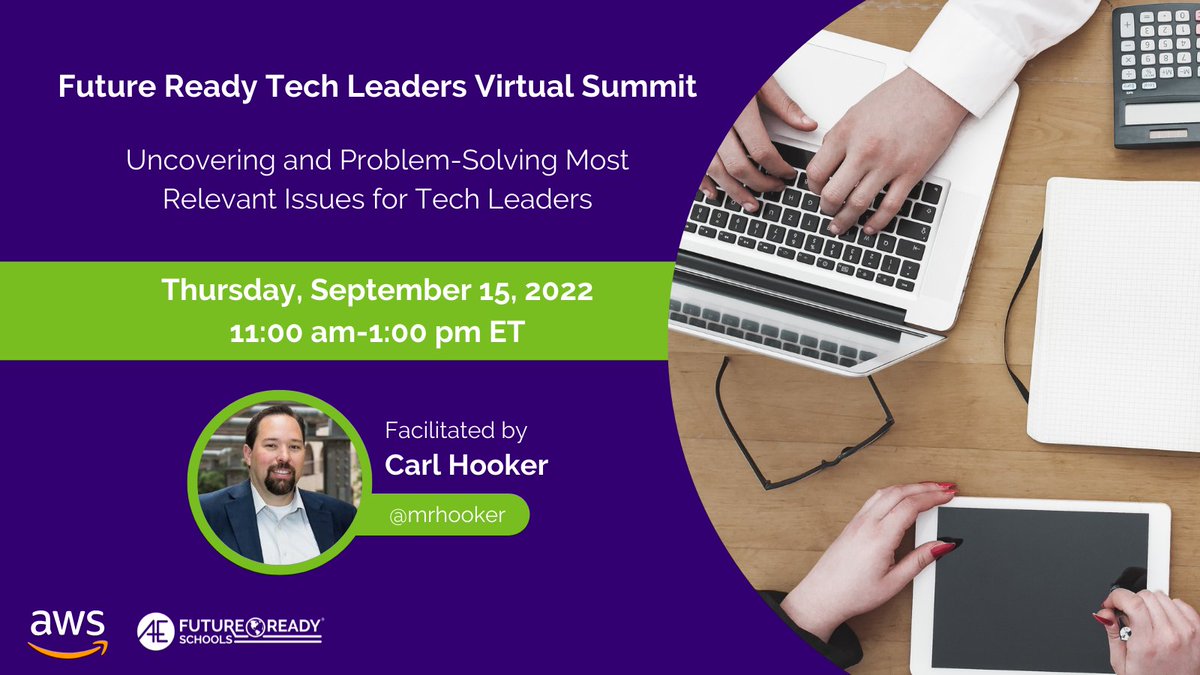 FutureReady's tweet photo. Tech Leaders, mark your calendar for Sept. 15 and prepare to join @MrHooker for a #FutureReady Virtual Summit. Attendees will discuss strategies needed to build a sustainable technology environment that meets the needs of all staff and students. Register: https://t.co/LVMP7uRpI6 https://t.co/HY7ZXMXb8H