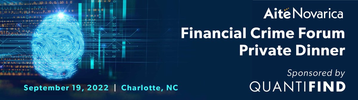 Quantifind (@quantifind) on Twitter photo We are happy to announce that we are sponsoring an exclusive dinner partnering with @AiteNovarica on September 19, 2022 in Charlotte, NC. Collaborating with their Strategic Advisor, Wren D. York, & fellow AML leaders. Please register:
bit.ly/3pP8nRv We are happy to announce that we are sponsoring an exclusive dinner partnering with @AiteNovarica on September 19, 2022 in Charlotte, NC. Collaborating with their Strategic Advisor, Wren D. York, & fellow AML leaders. Please register:
bit.ly/3pP8nRv