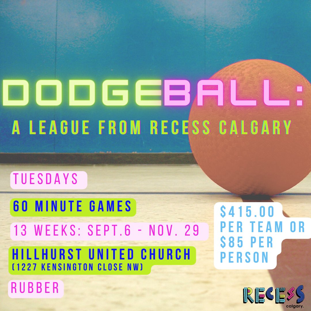 RecessCalgary's tweet photo. Interested in playing a community-led Dodgeball league this Fall!? Piloting a fun league for a game that I enjoy! Register! https://t.co/QnpCa2A1qr