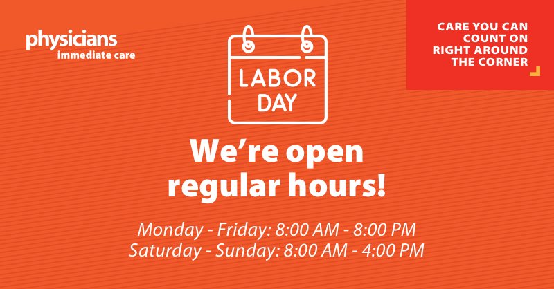 VisitPhysicians's tweet photo. Happy Labor Day! Our clinics are open regular hours today for your urgent care needs. Visit https://t.co/7muwyn93QI to find a clinic near you. https://t.co/h7Mlshjjbs