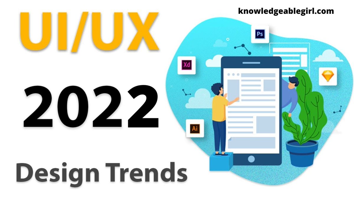 knowledgeable_G's tweet photo. UI/UX design trends: 2022
The world is adopting new Artificial intelligence and machine learning technology in every aspect of life. Read more: https://t.co/U3AwmWUSzm
#uiuxdesign #uiuxdesigner #uiuxtrends #trending #uiux https://t.co/wzDeUN95qD