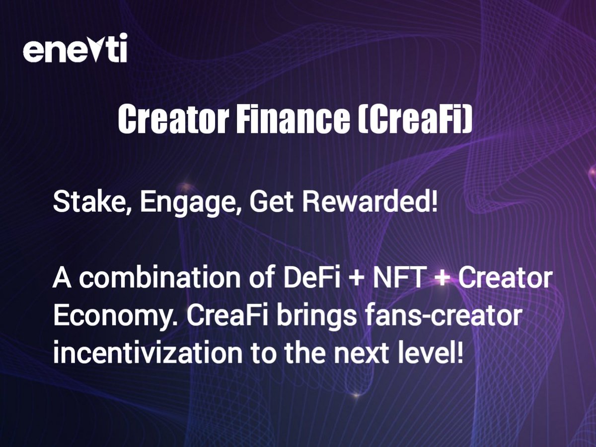 Mizter_AB's tweet photo. Creator Finance (CreaFi)
Stake, Engage, Get Rewarded!
A combination of DeFi + NFT + Creator Economy. CreaFi brings fans-creator incentivization to the next level!
Follow us @enevtihq for more updates.
#Enevti #web3 #NFT #nftart #NFTProject #NFTartist #NextEvolutionOfNFT https://t.co/Ok6BZkLvYH