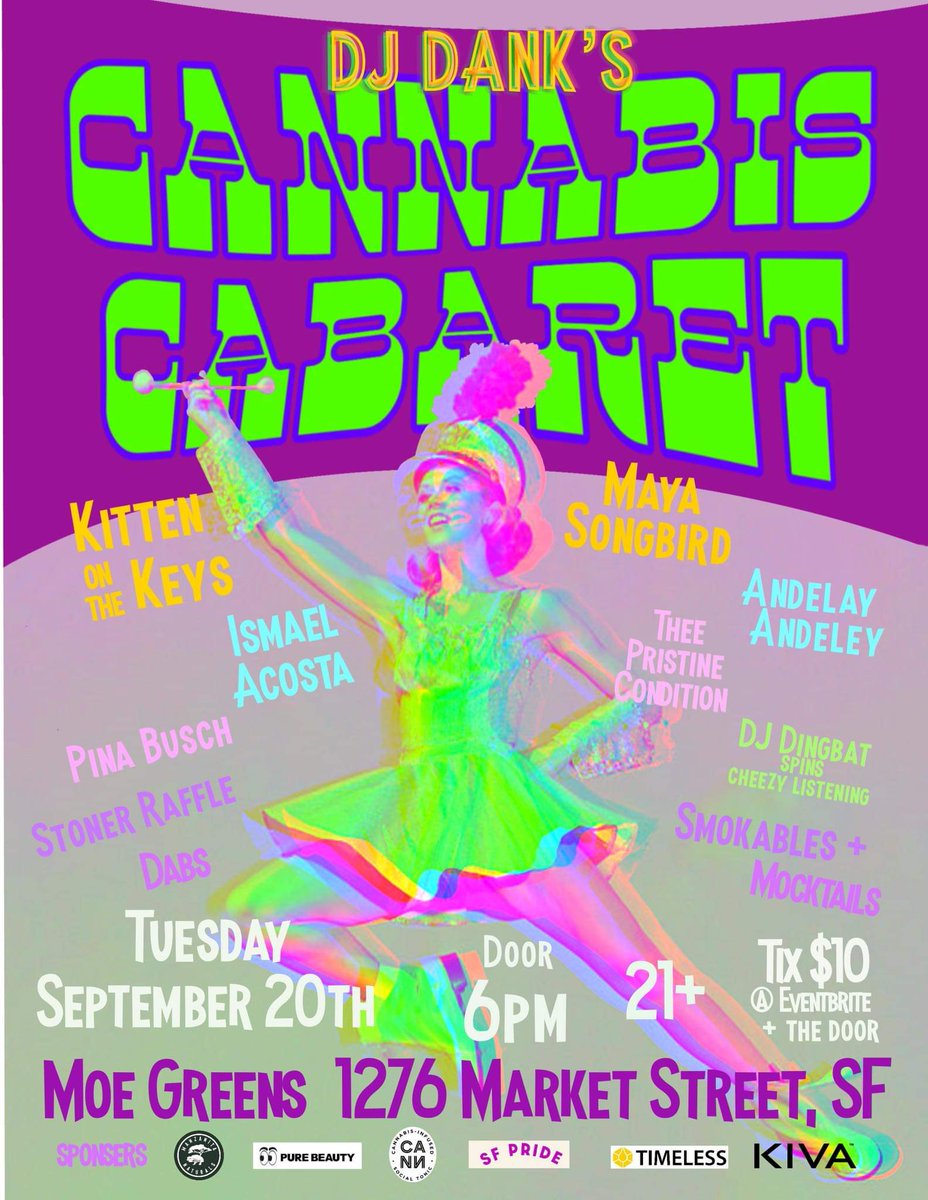 Videoid's tweet photo. Tix on sale for DJ Dank's Cannabis Cabaret @moegreens415 Tues Sept 20. Featuring a show, mocktail bar, prerolls, dabs & edibles. https://t.co/wE4h3J6rFc
#djdanksf #moegreens #cannabis #cabaret #manzanitanaturals #purebeauty #drinkcann #timelessvapes #kivaconfections #sfpride https://t.co/407BjOD9d8