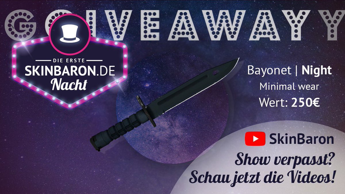 ᵂᴱᴿᴮᵁᴺᴳ
Zum Abschluss der ersten SkinBaron.de Nacht verlose ich meinen Community Preis!

Show verpasst? ⏩ youtube.com/playlist?list=…

🔁 Retweet
✅ Follow <a href="/SkinBaronDE/">SkinBaron.de</a> , <a href="/BIGCLANgg/">BIG</a>, <a href="/tizianCS/">Tizian Feldbusch</a>

Das Giveaway endet am 12 September. GLHF! 🔥