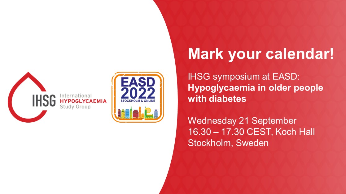 IHSGonline's tweet photo. Mark your calendar!

The IHSG will be hosting a symposium at the #EASD2022 in Stockholm, Sweden, on September 21!

Our experts @kamleshkhunti and @SeaquistBetsy will discuss #hypoglycaemia management in older people with #diabetes.

Register here: https://t.co/THnvMoZ44h https://t.co/NmoPqJBxmJ