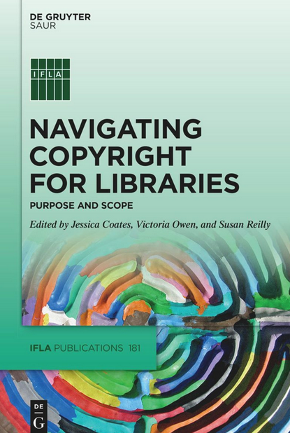 LibraryJournal's tweet photo. A  New Book From @IFLA: “Navigating #Copyright for #Libraries” https://t.co/HfM3Zb86kW https://t.co/oKOgf5kZDj
