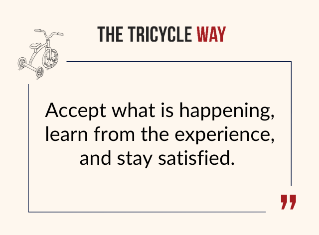 TheTricycleWay's tweet photo. "Accept what is #happening, learn from the experience, and stay satisfied."

#MondayMotivation #learn #experience #satisfaction #ttw https://t.co/oHcYAcrLCk