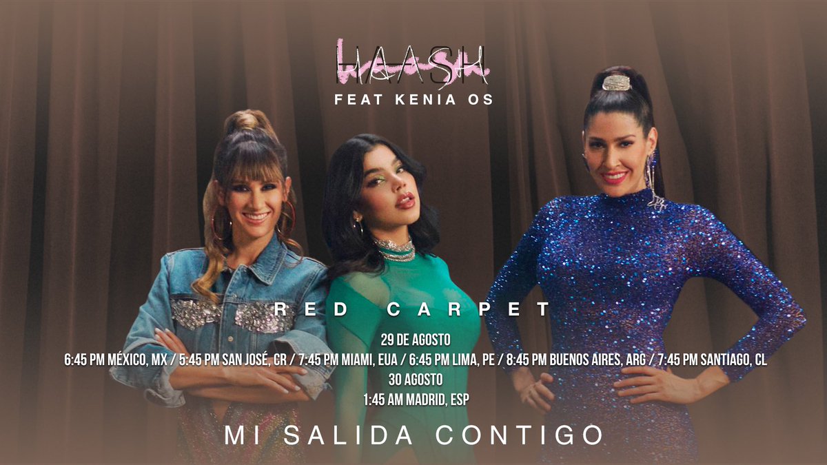 haashoficial's tweet photo. ¡Llegó el día! 🥰❤️ Los esperamos hoy en nuestro canal de YouTube.  #RedCarpet previa al estreno del video #MiSalidaContigo con nuestra querida @keniaos ❤️💃🏻💃🏼💃🏻 https://t.co/gwBTkNupGy https://t.co/PcyrfvCl15