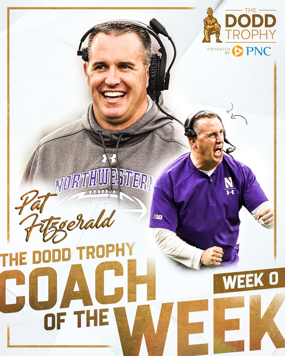thedoddtrophy's tweet photo. With a season-opener W in Dublin over conference foe Nebraska, @NUFBfamily’s @coachfitz51 is the Week 0 #DoddTrophy Coach of the Week! 🟣🍀

Presented by @PNCBank

📰: https://t.co/n5CYZuFYUa https://t.co/s26yhA28K8