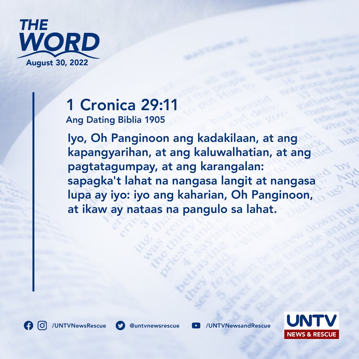 UNTVNewsRescue's tweet photo. THE WORD | 1 Cronica 29:11 (ADB 1905) — August 30, 2022 https://t.co/ImNARz1bYm
