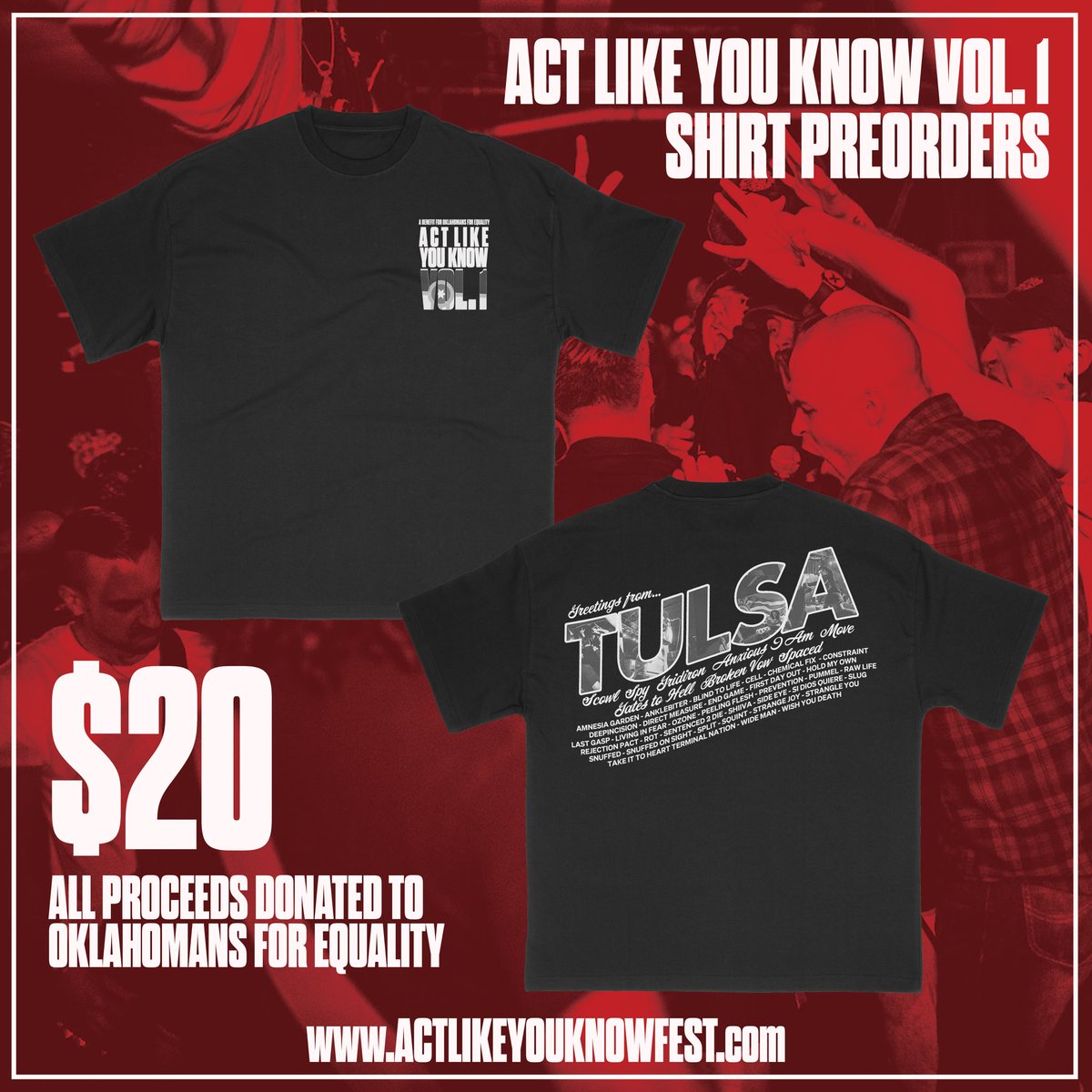 Act Like You Know shirts available for pre order. All proceeds donated to Oklahomans For Equality. If you pre order we will have the shirt for you at the fest. We will also have a limited amount printed for purchase at the fest. Actlikeyouknowfest.com to order.