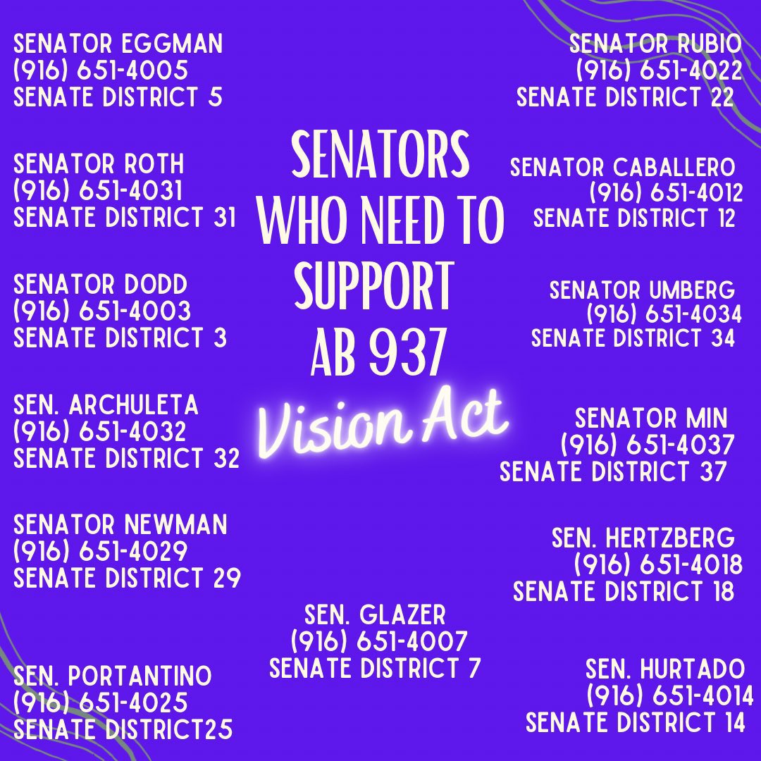 Let’s get it done, California.  

We need these state Senators to hear your voice!  Call asap today or join others during a power hour (going until 1 pm PT): RSVP bit.ly/visionpowerhr. 

Graphic by <a href="/formyloveones/">Val</a> ✨
#VisionAct