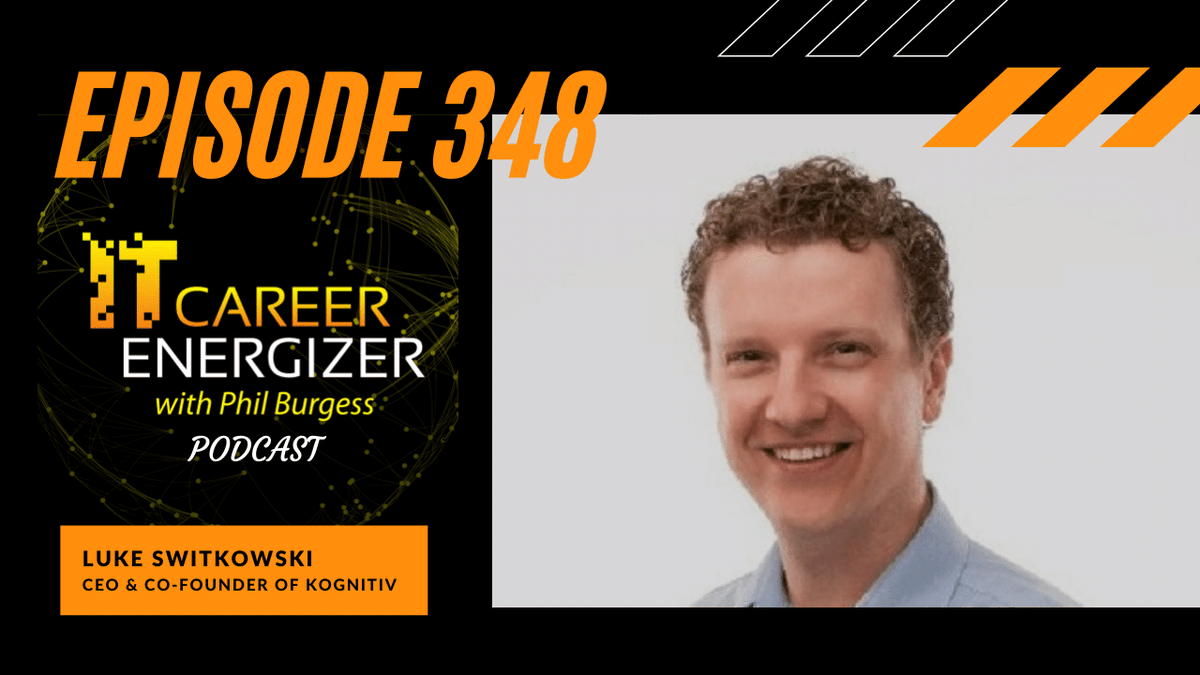 kognitivinc's tweet photo. Podcast: IT Career Energizer w/Phil Burgess

Episode #348 featuring Luke Switkowski, the CEO and cofounder of Kognitiv, a company that provides Workday consultancy and professional services.

https://t.co/nm1STLc9g5

#workday #itcareer #philburgess #workdayconsultant #kognitiv https://t.co/6XpB6RHCBY