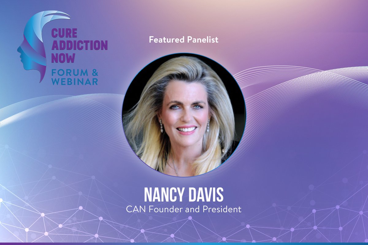 Meet our Forum &amp; Webinar Panelist, Nancy Davis, CAN Founder and President. To read the panelist’s full biography and register for the CAN Forum &amp; Webinar on Sept 1st, visit cureaddictionnow.org/forum/ 

#CAN #OverdoseAware #EndOverdose #RecoveryMonth #SUD