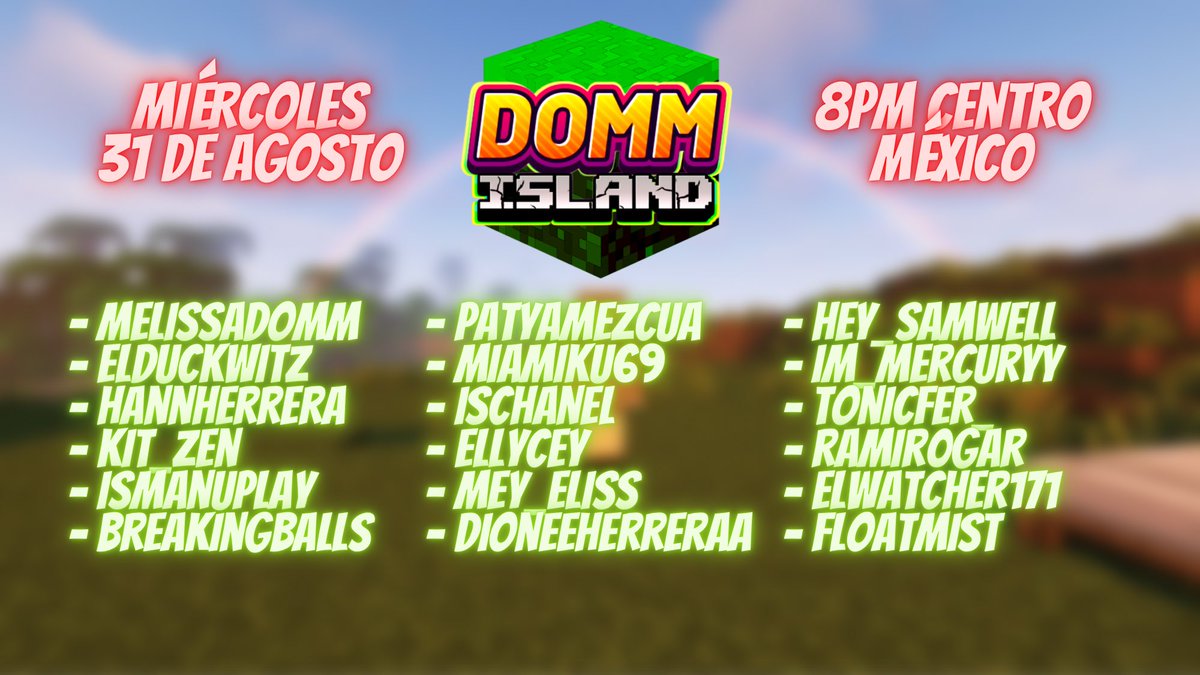 DommIsland's tweet photo. ¡Ya tenemos la lista oficial de participantes de Domm Island! 

🎉 Iniciamos la serie este Miércoles 31 de agosto, a las 8pm centro MX 🎉 https://t.co/9C57XVgJYq