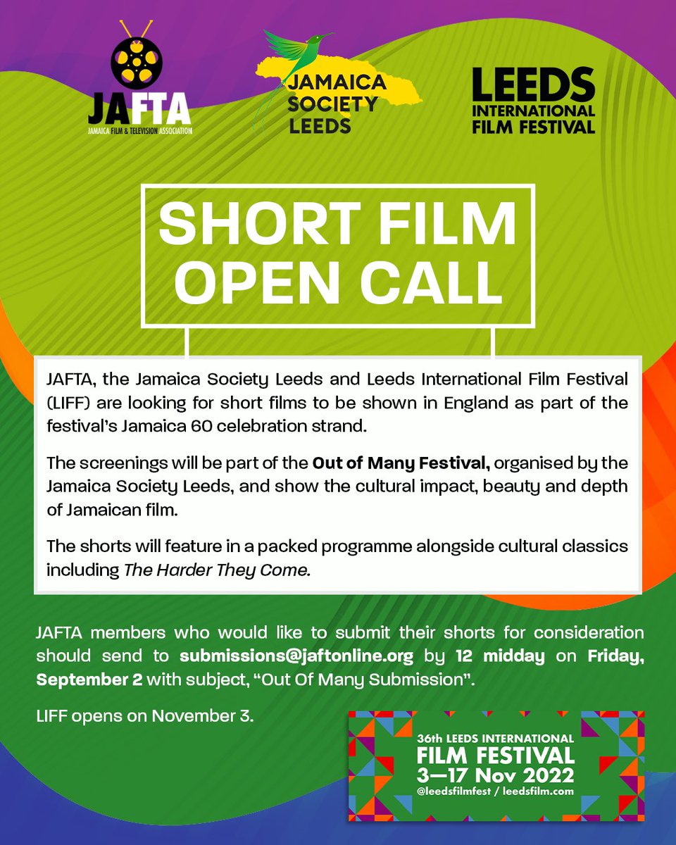 📣 JAFTA, <a href="/JamaicaLeeds/">JamaicaSocietyLeeds</a> &amp; <a href="/leedsfilmfest/">Leeds International Film Festival - LIFF</a> are looking for short films to be shown in England at the #OutOfMany Festival. 🎥 
Submit your short now! Submissions close Friday, September 2, 2022. 
#JAFTA #LIFF #ShortFilms #Jamaica60