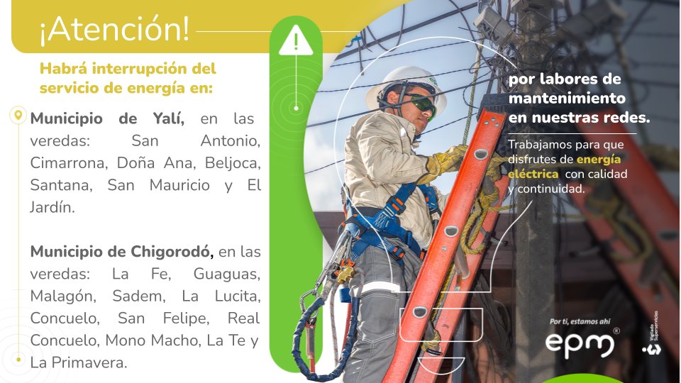 EPMestamosahi's tweet photo. ⚠️💡Este martes 30 de agosto habrá #InterrupcionesProgramadasEPM de #EnergíaEPM en el municipio de Yalí @alcaldiaYali de 8:00 a.m. a 5:00 p.m. y en el municipio de Chigorodó @AlcaldChigorodo de 8:30 a.m. a 5:30 p.m. Conoce las veredas aquí 👉 https://t.co/54KxKJkXLw