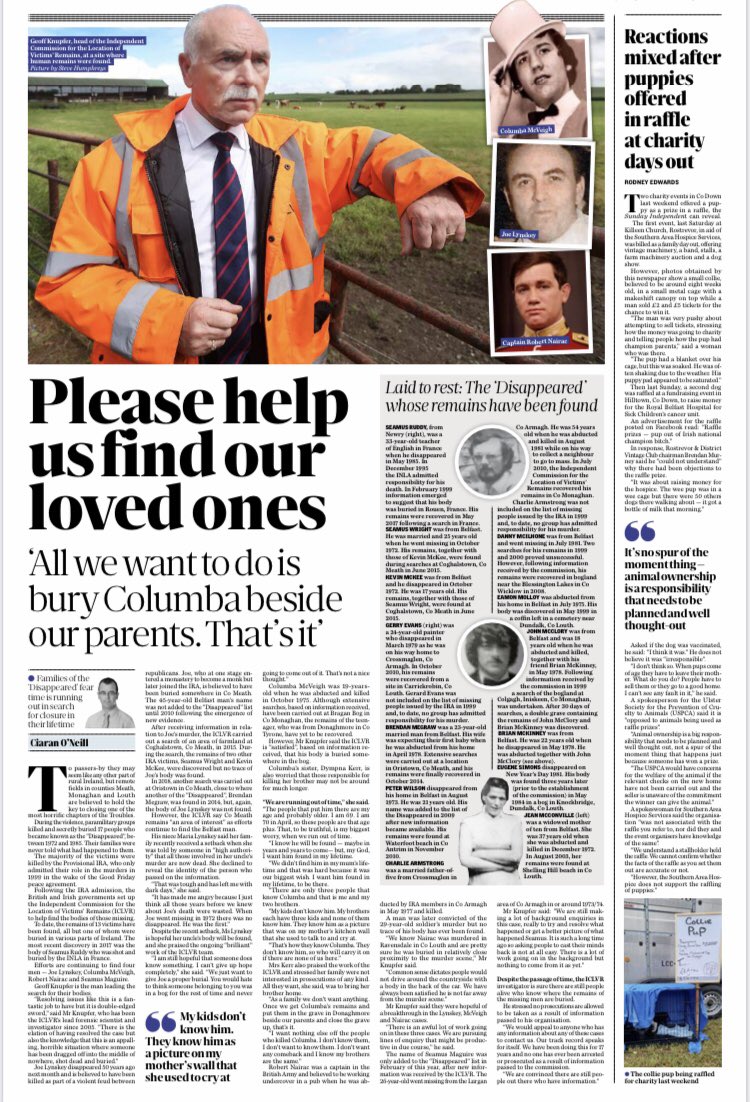 To continue to deny the families of those disappeared the opportunity to lay their loved ones to rest is one of the cruelest &amp; most callous acts possible. Info can be provided in confidence to ICLVR on 00 800 55585500 or to P.O.Box 10827, Dublin 2. Please help.