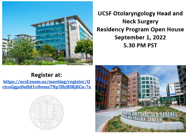 UCSF_OHNS's tweet photo. Happening this week: A @UCSF_OHNS Open House for all interested individuals applying into #otolaryngology! Join us on Zoom this Thursday, September 1, at 5:30-7:00 pm to learn about our program & ask questions. Register here: https://t.co/DLoYQBD7a2 #OtoMatch #entmatch https://t.co/9Y2xdS6ht8