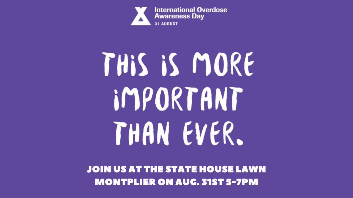 Tomorrow is #InternationalOverdoseAwarenessDay. Join @overdoseday at 5pm on the Montpelier State House lawn for a rally to honor lives lost to overdose deaths, educate, distribute harm reduction supplies and stand in solidarity to save lives. More: overdoseday.com