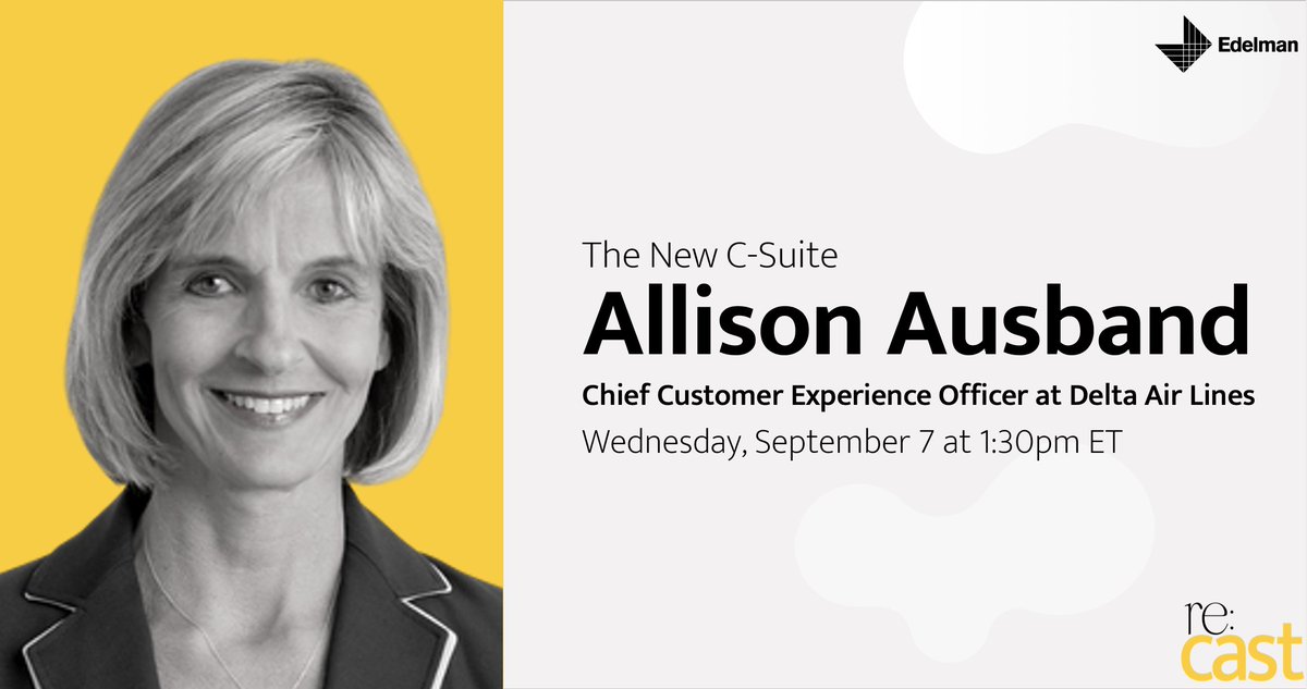 Join Edelman CEO Lisa Osborne Ross &amp; Allison Ausband, Chief Customer Experience Officer at <a href="/Delta/">Delta</a>, for a conversation about "the new c-suite" and the growing importance of the Chief Experience Officer.

RSVP 👉 edl.mn/3PK9gW1