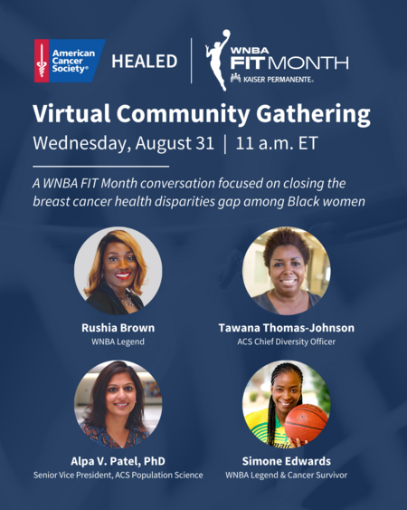 AmericanCancer's tweet photo. Join @americancancer and our @WNBA partner in celebrating WNBA Fit Month as we host an ACS HEALED virtual event focused on closing the gaps in breast health screenings for Black women. Take part in the conversation 8/31 at 11 am ET on https://t.co/AODkhiCmgQ https://t.co/uJukPGLNNZ