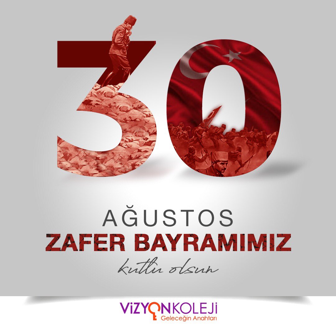 VizyonKoleji's tweet photo. 30 Ağustos Zafer Bayramımızın 100. Yılı Kutlu Olsun. #30ağustos #30ağustoszaferbayramı https://t.co/0DX6YAxdI0