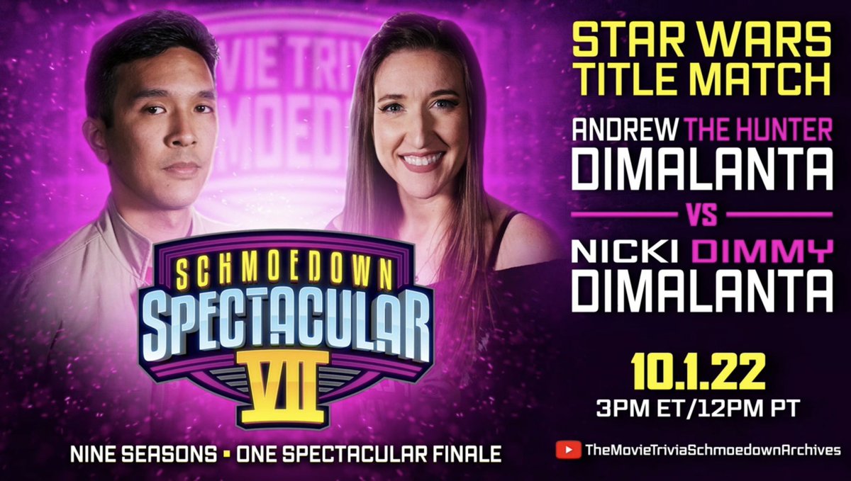 Officially announced on The Big Thing (and revealed on Patreon last week):
@DrewDimalanta vs <a href="/Dimmmyyy/">myworldho</a> in the final Star Wars Title match ever in <a href="/TheSchmoedown/">The Movie Trivia Schmoedown</a> 

October 1st
YouTube.com/TheMovieTrivia…

#SchmoedownSpectacular
