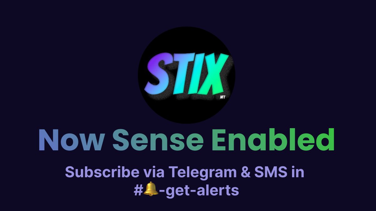 fxnction's tweet photo. We’re excited to have @StixNFT using @sensediscord in their server!

Sense allows you to send announcements directly to your users via Telegram or SMS. 

If you’re in their discord, get to get-alerts channel to sign up. https://t.co/zgaj4DdThT