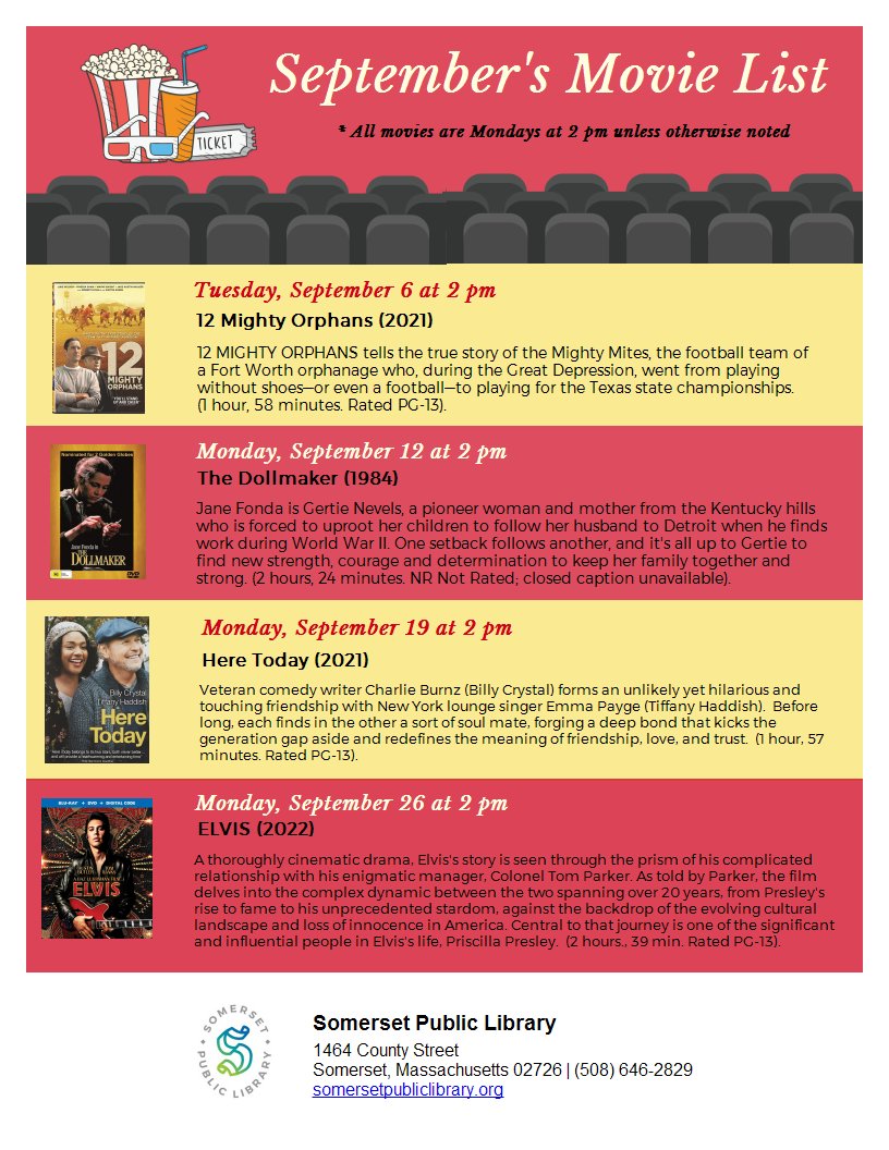 somersetlibrary's tweet photo. Movies at the Somerset Public Library this SEPTEMBER!

9/6: 12 Mighty Orphans
9/12: The Dollmaker
9/19: Here Today
9/26: ELVIS

Join us for a mix of iconic classics and those just released every Monday at 2 PM! https://t.co/BkEvQNclPC