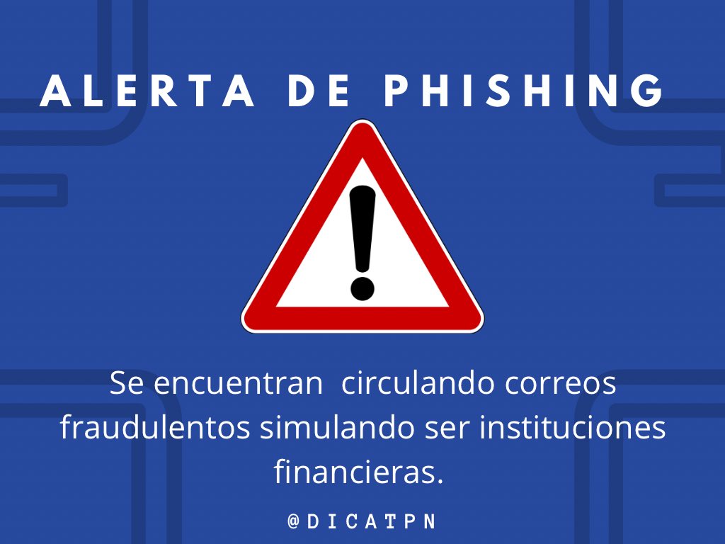 DICATPN's tweet photo. Mantenemos alertada a la población 🚨 

Seguimos recibiendo múltiples denuncias por casos de estafas mediante método Phising hacia ciudadanos que reciben correos desde supuestas instituciones financieras, y son víctima de robo de credenciales para acceso ilícito a sus cuentas. https://t.co/4W34jdLF3v