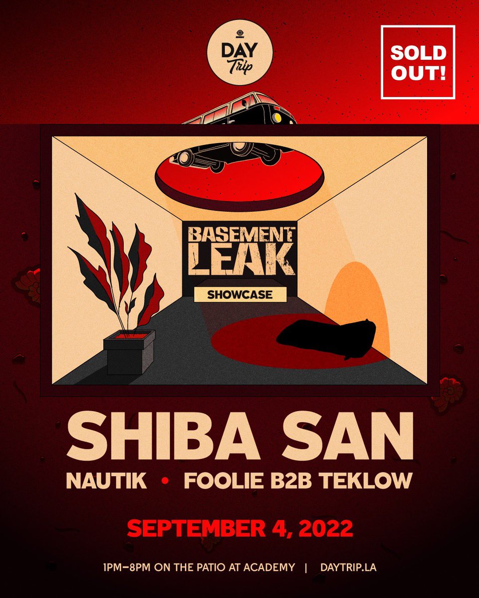 Basement Leak (@basementleak) on Twitter photo SOLD OUT 💥 See you this Sunday LA with label boss <a href="/ShibaSanMusic/">SHIBA SAN</a>, <a href="/NautikMusic/">Nautik</a> and <a href="/Fooliemusic/">FOOLiE</a> b2b <a href="/TeklowM/">teklow music</a> at <a href="/daytripla/">Day Trip ☀️</a> <a href="/academy__la/">Academy LA</a> SOLD OUT 💥 See you this Sunday LA with label boss <a href="/ShibaSanMusic/">SHIBA SAN</a>, <a href="/NautikMusic/">Nautik</a> and <a href="/Fooliemusic/">FOOLiE</a> b2b <a href="/TeklowM/">teklow music</a> at <a href="/daytripla/">Day Trip ☀️</a> <a href="/academy__la/">Academy LA</a>
