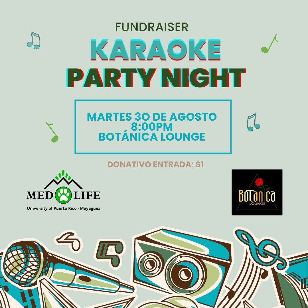 MEDLIFEUPRM's tweet photo. A modo de recordatorio, MAÑANA martes 30 de agosto tendremos nuestro PRIMER FUNDRAISER. Estaremos
teniendo un Karaoke Night en Botánica Lounge, Mayagüez. El mismo será de 8:00pm a 2:00am.
Lxs invitamos a que pasen para pasarla bien y poder disfrutar
entre todxs una noche linda✨ https://t.co/aix5OFbXeu