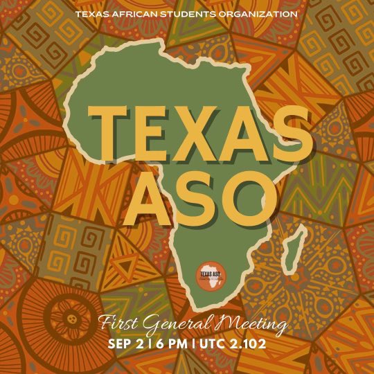 Join Texas ASO for it’s first general meeting of the semester! There will be food, games, and much more. See you this Thursday at 6pm in UTC 2.102!!!