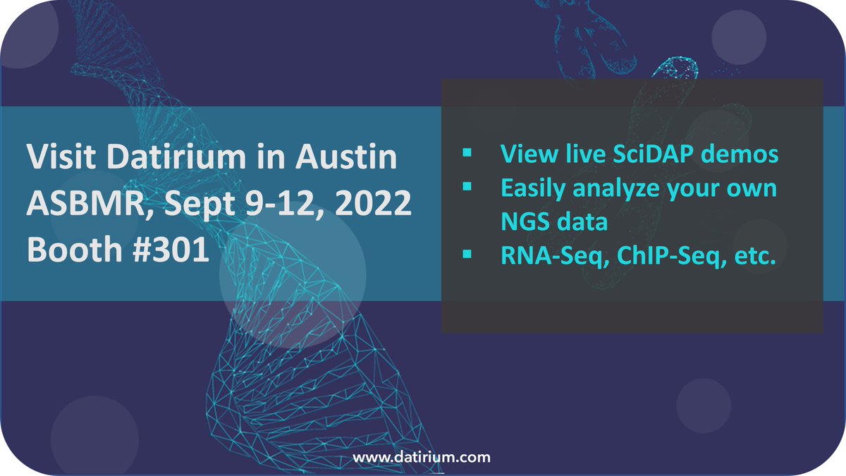 datirium's tweet photo. Want to quickly analyze your #NGS data without waiting for a #bioinformatician or learning to code?
Meet us at #ASBRM2022, booth 301, and see a live demo of #SciDAP. Slots are filling up fast so reserve
yours today! https://t.co/YBQQjcyuSi https://t.co/uEpFlfJDEq