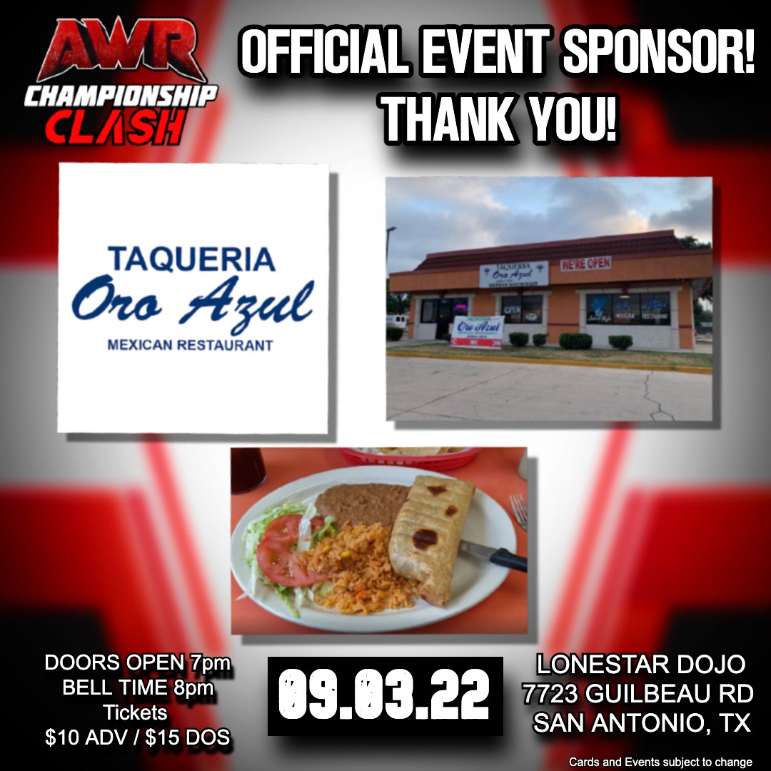 AWRforce's tweet photo. Special thanks to Taqueria Oro Azul Mexican Restaurant for sponsoring our next event in San Antonio Texas Sept 3!

Taqueria Oro Azul
6811 Bandera Rd, San Antonio, TX 78238
GET DELICIOUS MEXICAN FOOD TODAY!

Get your tickets for our Sept 3 event NOW!
https://t.co/f2VuvUVgxK https://t.co/QY0qSDCj7O