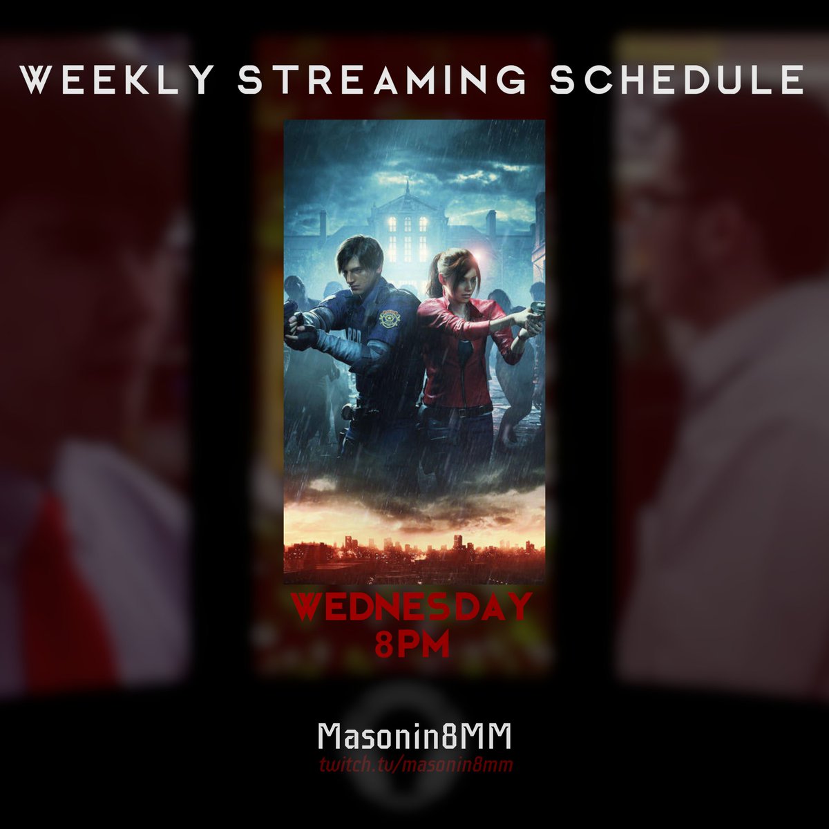 Masonin8MM's tweet photo. WEEKLY STREAM SCHEDULE:
Only one stream this week, but I'll try to pick right back up on Labor Day.

#ResidentEvil2Remake / #REmake2 Wednesday 8PM

(All times are CST and are subject to change)
#SupportSmallStreamers #TwitchTV #Twitch #HorrorGames https://t.co/yft5NlR1Xc