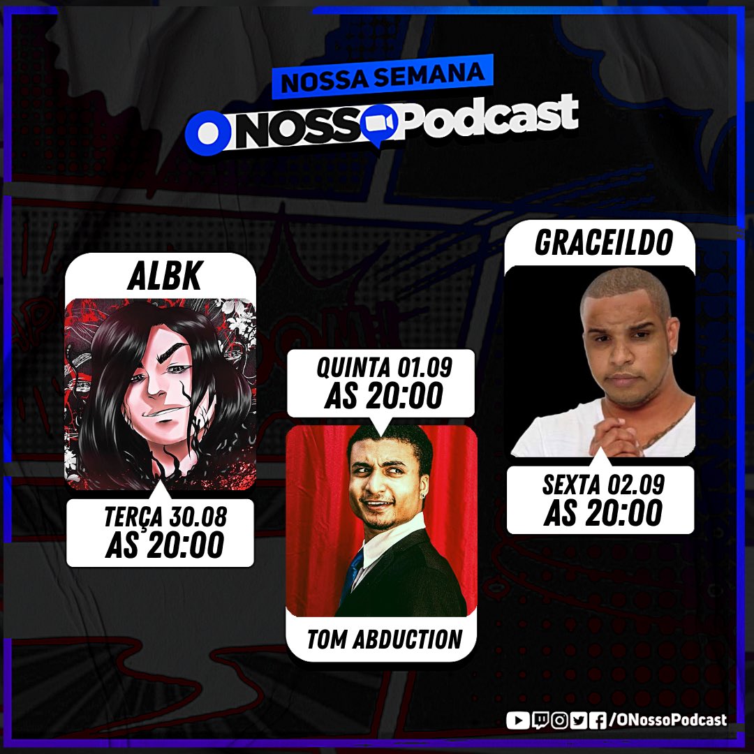 onossopodcast's tweet photo. ➡️ @ALBK_Music terça às 20:00;
➡️ @TomAbduction quinta às 20:00;
➡️ Graceildo sexta as 20:00

https://t.co/q5tUYauBsq 

#ONossoPodcast #Podcast #PodcastBrasil #Resenha #Papo https://t.co/GiDI9YDZMy